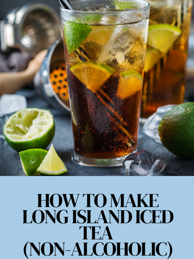 How to make Long Island Iced Tea (Non-Alcoholic)